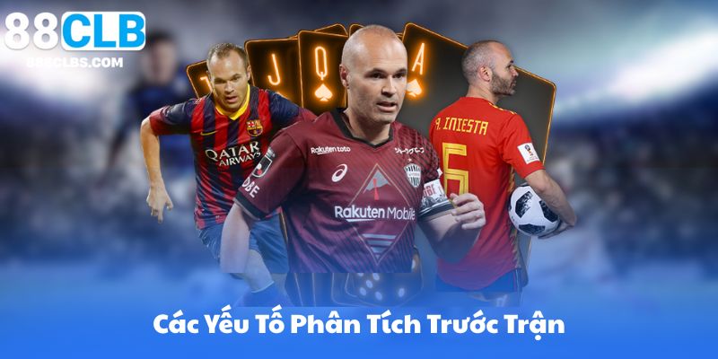 Các Yếu Tố Phân Tích Trước Trận (Form, H2H, Sân Nhà, Sự Cố Nhân Sự, Thời Tiết, Trọng Tài)